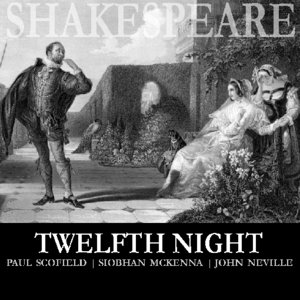 Twelfth Night - Audiobook